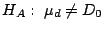 $H_{A}: \ \mu_{d} \neq D_{0}$