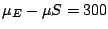 $\mu_{E} - \mu{S} =300$