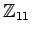 ${\mathbb{Z}}_{11}$
