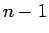 $n-1$