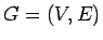 $G=(V,E)$