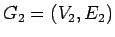 $G_2=(V_2,E_2)$