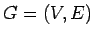 $G=(V,E)$
