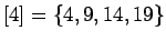$[4]=\{ 4,9,14,19\}$