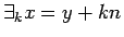 $\exists_k x=y+kn$
