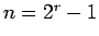 $n=2^r-1$