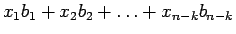 $x_1b_1+x_2b_2+\dots +x_{n-k}b_{n-k}$