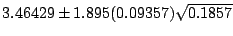 $3.46429 \pm 1.895(0.09357)\sqrt{0.1857}$