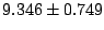 $9.346 \pm 0.749$