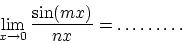 \begin{displaymath}\lim_{x\rightarrow 0}\frac{\sin(mx)}{nx} = \ldots\ldots\ldots\end{displaymath}