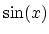 $\sin(x)$